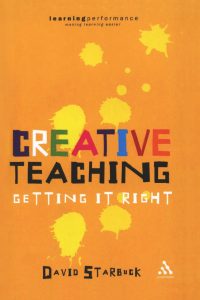 Creative Teaching: Getting it Right