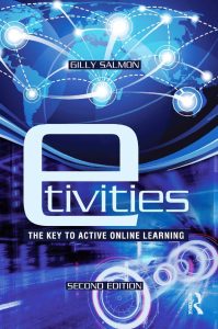 E-tivities: The Key to Active Online Learning, 2nd Edition