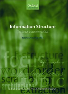 Information Structure: The Syntax–Discourse Interface