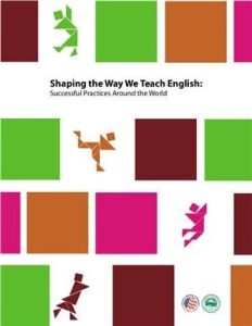 Shaping the Way We Teach English: Successful Practices Around the World