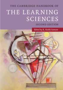 The Cambridge Handbook of the Learning Sciences, Second Edition
