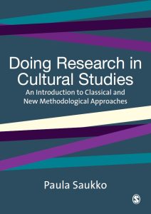 Doing Research in Cultural Studies: An Introduction to Classical and New Methodological Approaches