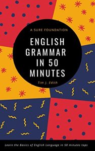English Grammar in 50 Minutes (2021)