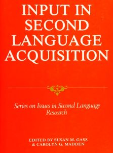 INPUT IN SECOND LANGUAGE ACQUISITION