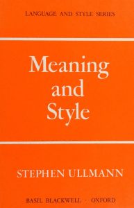Meaning and Style