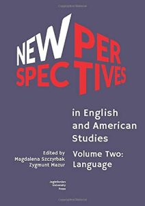 New Perspectives in English and American Studies – Volume Two: Language