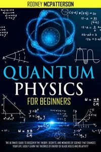 Quantum Physics For Beginners (2022)  