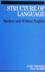 Structure of Language: Spoken and Written English