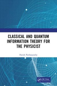 Classical and Quantum Information Theory for the Physicist (2022)