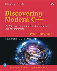 Discovering Modern C++, 2nd Edition (2022)