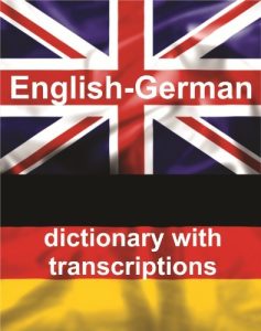 English-German Dictionary With Transcriptions