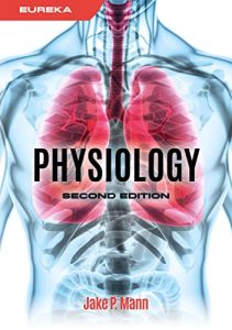 Eureka: Physiology, 2nd edition (2022)