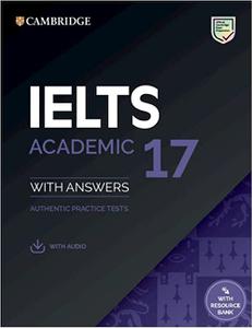 IELTS 17 Academic Student's Book with Answers with Audio with Resource Bank (2022)