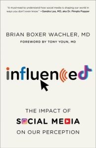 Influenced: The Impact of Social Media on Our Perception (2022)