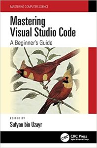 Mastering Visual Studio Code: A Beginner's Guide (2023)