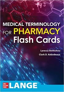 Medical Terminology for Pharmacy Flash Cards