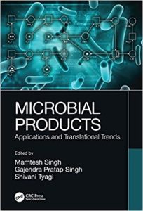 Microbial Products: Applications and Translational Trends