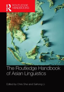 The Routledge Handbook of Asian Linguistics