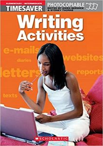 Timesaver Writing Activities: Elementary, Intermediate