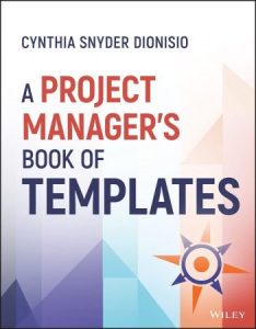 A Project Manager's Book of Templates (2022)