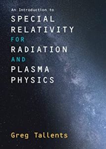 An Introduction to Special Relativity for Radiation and Plasma Physics (2023)