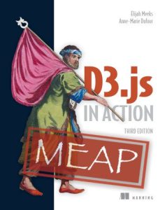 D3.js in Action, Third Edition (MEAP) (2022)