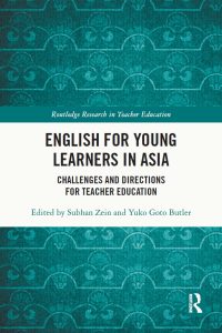 English for Young Learners in Asia: Challenges and Directions for Teacher Education