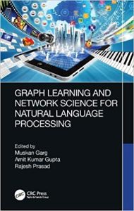 Graph Learning and Network Science for Natural Language Processing (2022)