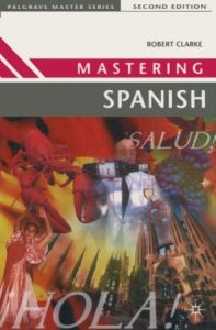 Mastering Spanish, Second Edition