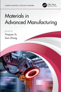 Materials in Advanced Manufacturing (2023)