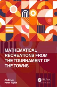 Mathematical Recreations from the Tournament of the Towns (2022)