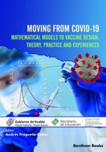 Moving From COVID-19 Mathematical Models to Vaccine Design: Theory, Practice and Experiences (2022)