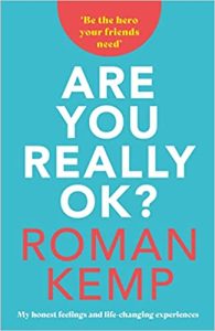 Roman Kemp: Are You Really OK? (2022)