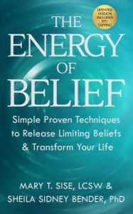 The Energy of Belief: Simple Proven Techniques to Release Limiting Beliefs & Transform Your Life (2022)
