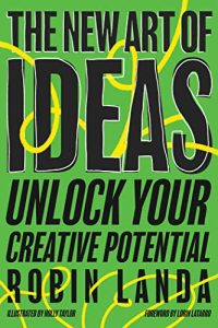 The New Art of Ideas: Unlock Your Creative Potential (2023)