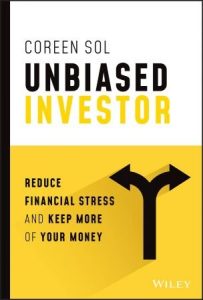 Unbiased Investor: Reduce Financial Stress and Keep More of Your Money (2022)