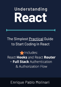 Understanding React: The Simplest Practical Guide to Start Coding in React (2022)