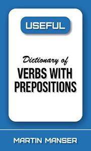 Useful Dictionary of Verbs With Prepositions