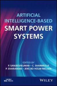 Artificial Intelligence-based Smart Power Systems (2022)