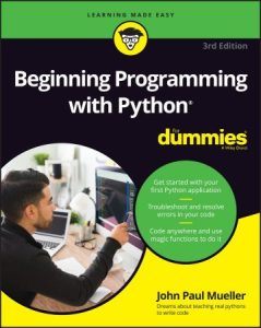 Beginning Programming with Python For Dummies, 3rd Edition (2022)