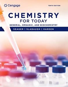Chemistry for Today: General, Organic, and Biochemistry, 10th Edition (2022)