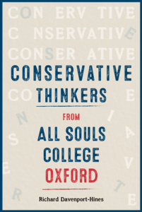 Conservative Thinkers From All Souls College Oxford (2022)