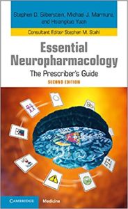 Essential Neuropharmacology: The Prescriber's Guide 2nd Edition