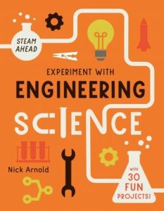 Experiment with Engineering Science: with 30 Fun Projects! (2022)