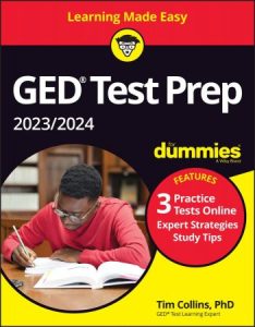 GED Test Prep 2023/2024 For Dummies with Online Practice, 6th Edition
