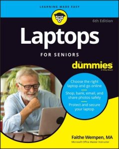 Laptops For Seniors For Dummies, 6th Edition (2022)