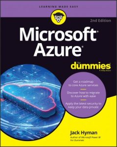 Microsoft Azure For Dummies, 2nd Edition (2022)