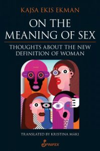 On the Meaning of Sex: Thoughts about the New Definition of Woman (2022)
