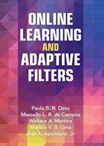 Online Learning and Adaptive Filters (2023)