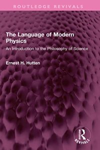 The Language of Modern Physics: An Introduction to the Philosophy of Science (2022)